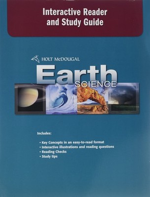 Earth Science, Grades 9-12 Interactive Reader and Study Guide: Holt McDougal...
