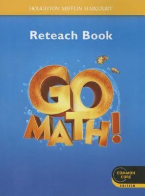 Go Math Reteach Workbook Grade K (Houghton Mifflin Harcourt Go Math)