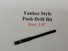 1/8" Yankee Push Drill Bit- Drill Point NEW OLD STOCK
