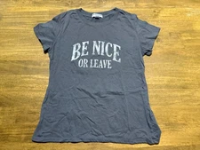 Sub Urban Riot Shirt, Women's Size Small, Gray White, " Be Nice or Leave"