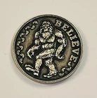 Monarch Precious Metals Bigfoot BELIEVE Sasquatch Magnet 1/2oz .999 Silver Round