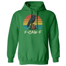 F-Caw-F Crow Black Bird Adult Humor Funny Retro Unisex Hooded Sweatshirt
