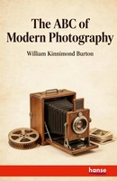 W. K. Burton | The Abc Of Modern Photography | Taschenbuch | Englisch (2026)
