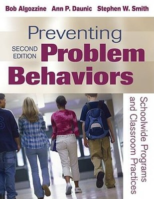 Preventing Problem Behaviors: Schoolwide Programs and Classroom Practices - GOOD