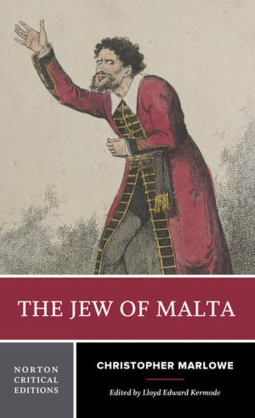 Thumbnail - The Jew Of Malta | A Norton Critical Edition | Christopher Marlowe |