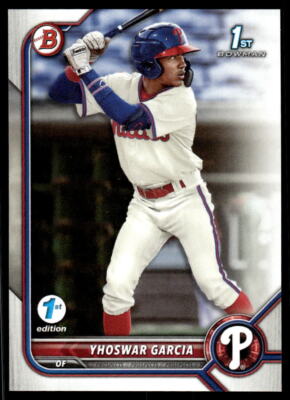 Yhoswar Garcia 2022 Bowman First Edition # BPPF-90 1st Base Philadelphia Phillie