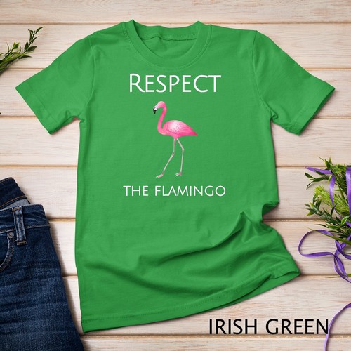 Flamingo Design Respect The Flamingos T-Shirt Unisex T-shirt - Imagen 4 de 15