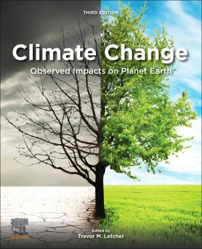 Climate Change Observed Impacts on Planet Earth Letcher Paperback Elsevier 3e