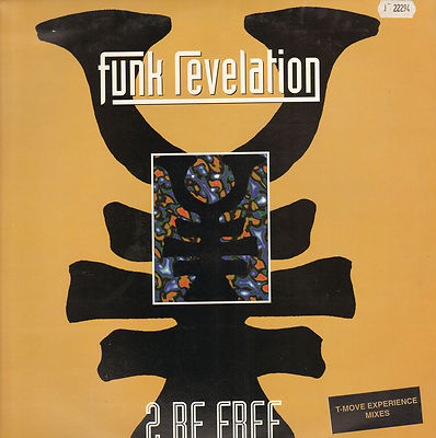FUNK REVELATION - 2 Be Free - UMM - 1996 - Italy - UMM 352