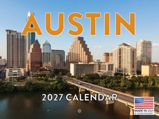 Austin Texas Calendar 2027 Monthly Wall Calender 12 Month American Made In USA