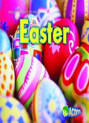 Easter (Holidays and Festivals),Nancy Dickmann
