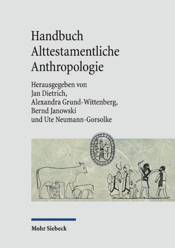 Handbuch Alttestamentliche Anthropologie | Jan Dietrich (u. a.) | Taschenbuch - Bild 1 von 1