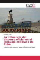 Cornelius Griep | La Influencia Del Discurso Oficial En El Lenguaje Cotidiano...