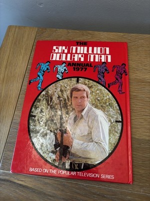 The Six Million Dollar Man Annual 1977 Vintage Hardback Book Stafford Pemberton
