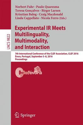 Experimental IR Meets Multilinguity, Multimodality, and Int... - 9783319445632