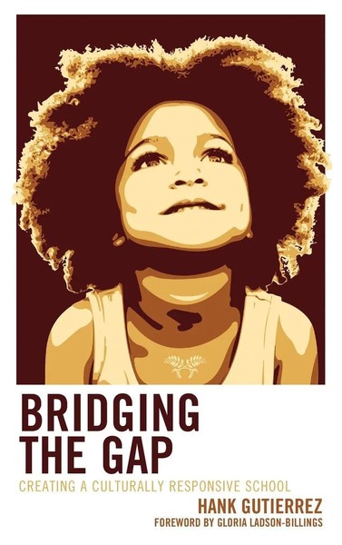 Hank Gutierrez | Bridging The Gap | Buch | Englisch (2023) | EAN 9781475872910-image