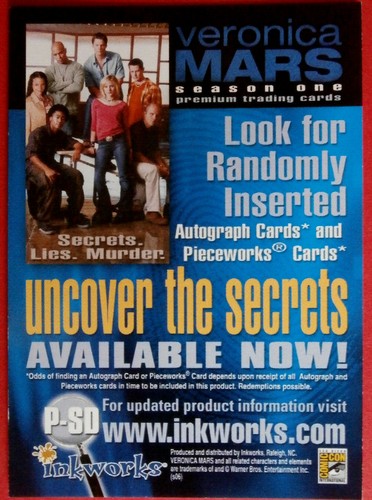 VERONICA MARS - Season 1 - Comic Con PROMO CARD P-SD - Inkworks - Kristen Bell - Picture 2 of 2