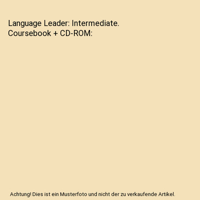 Language Leader: Intermediate. Coursebook + CD-ROM