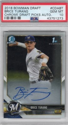 BRICE TURANG 2018 Bowman Chrome Draft Auto #CDA-BT 1st Bowman PSA 10 BREWERS 