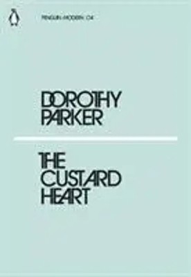 The Custard Heart | Dorothy Parker | Englisch | Taschenbuch | 2018 | Inklore