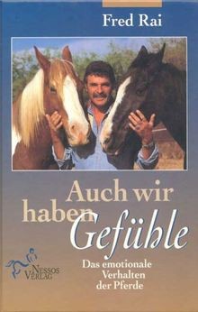 Auch wir haben Gefühle. Das emotionale Verhalten der Pfe... | Buch | Zustand gut