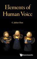 Chen C Julian | Elements OF Human Voice | Buch | Englisch (2016) | Gebunden