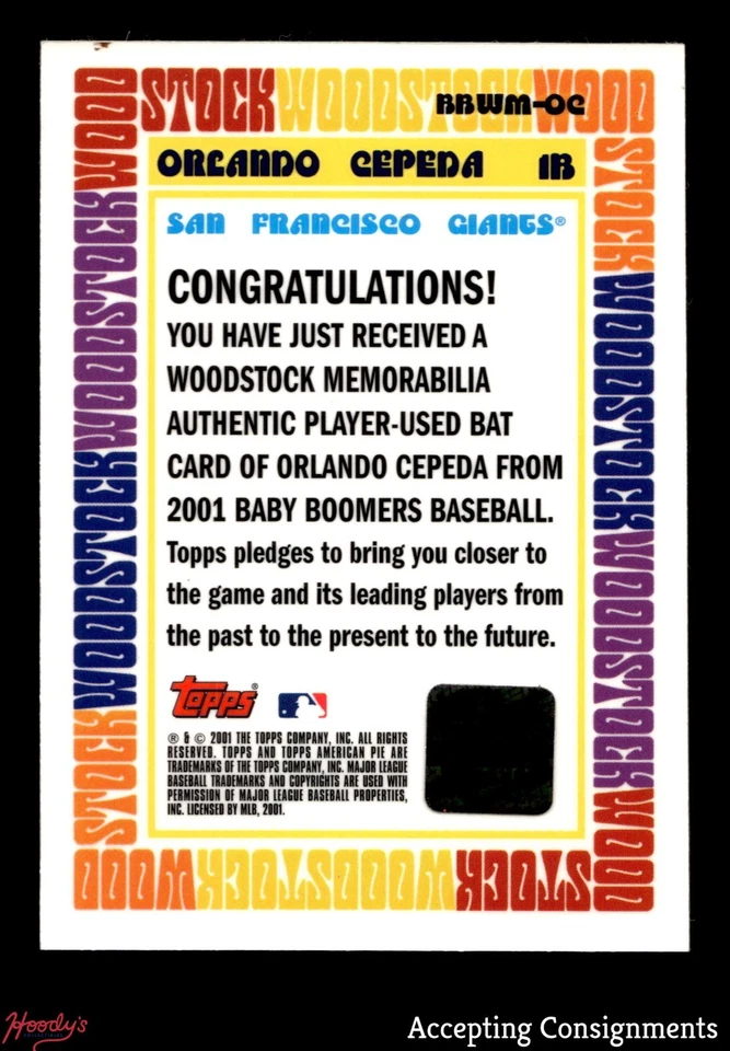 2001 Topps American Pie Woodstock Relics #BBWMOC Orlando Cepeda BAT GIANTS - Image 2 of 2