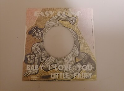 EASY GOING 7'' 45 BABY I LOVE YOU LITTLE FAIRY HOLE COVER FORATA JUKE BOX