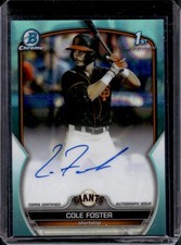 Cole Foster 2023 Bowman Draft Chrome #CDA-CF Aqua Lava Refractor Auto /199