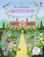 Struan Reid / Mein Stickerbuch: Gartenträume /  9781789418453
