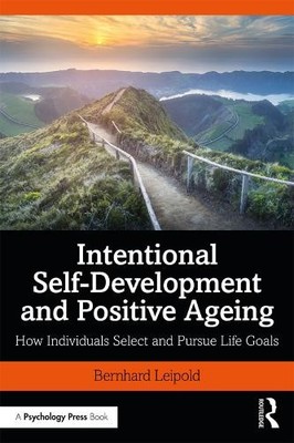 Intentional Self-Development and Positive Ageing - 9780815365341