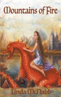 Mountains Of Fire Linda Mcnabb Taschenbuch Dragon Charmers Englisch 2020