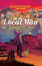 Local Man Deluxe Hardcover by Tim Seeley Hardcover Book