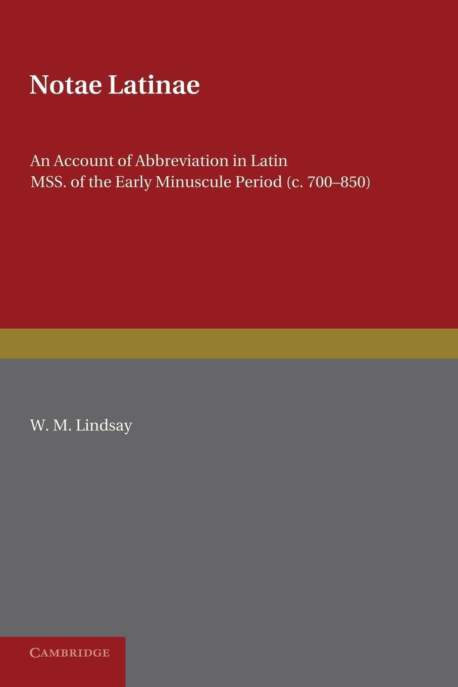 Thumbnail - W. M. Lindsay | Notae Latinae | Taschenbuch | Englisch (2013) |