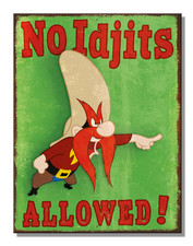 Looney Tunes Yosimite Sam NO Idjits Allowed t...
