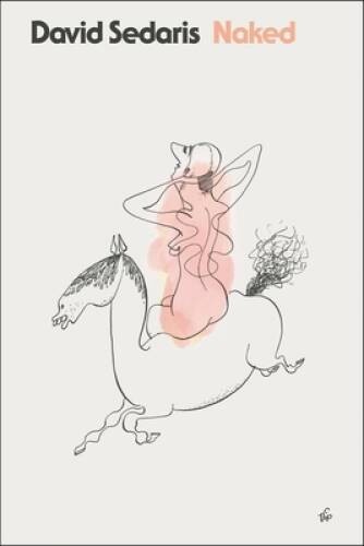 Naked - Paperback By David Sedaris - GOOD