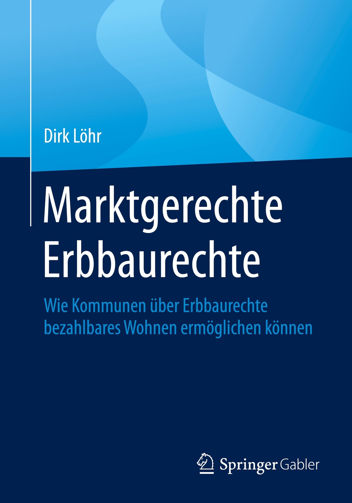 Marktgerechte Erbbaurechte | Buch | 9783658289560