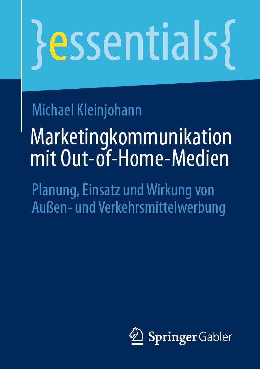 Marketingkommunikation Mit Out-of-home-medien Michael Kleinjohann