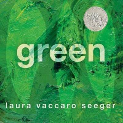 Green - Hardcover By Seeger, Laura Vaccaro - VERY GOOD