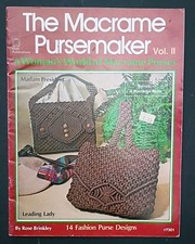 Vintage The  macrame pursemaker pattern book by Rose Brinkley #7301