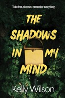 Kelly Wilson | The Shadows In My Mind | Taschenbuch | Englisch (2024)