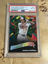 Jackson Holliday /99 NM-MT8 #FS-1 LogoRefractor 2025 Topps Chrome - Future Stars