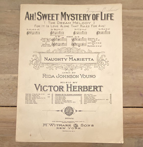 Original 1910 Ah! Sweet Mystery of Life Piano/Voice Operatic Choir V.4
