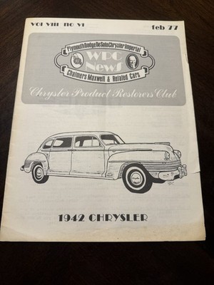 WPC NEWS Feb 1977 Plymouth Dodge Desoto Chrysler Imperial - 1942 CHRYSLER
