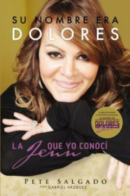 Su nombre era Dolores: La Jenn que yo conoc? (Spanish Edition)