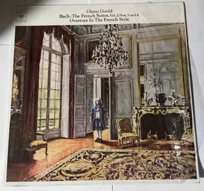 Glenn Gould Bach French Suites Vol. 2 Nos. 5 & 6 Overture LP Vinyl Columbia