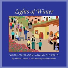 Lights of Winter Winter Celebrations Around the World Heather Conrad Taschenbuch