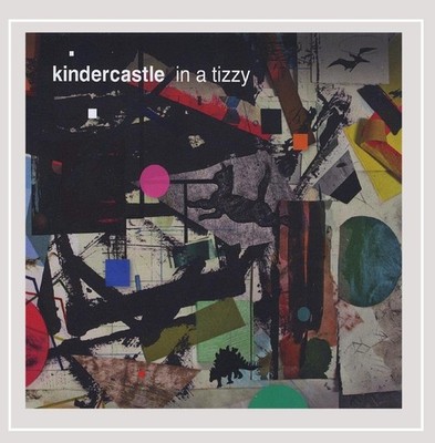 Kindercastle In a Tizzy (CD)