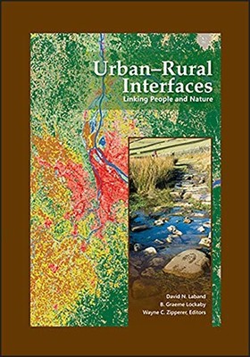 Urban-Rural Interfaces: Linking People and Nature (ASA, CSSA, and SSSA Books) [