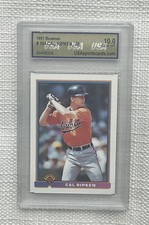 1991 Bowman CAL RIPKEN JR #104 USA Graded GEM-MT 10.0